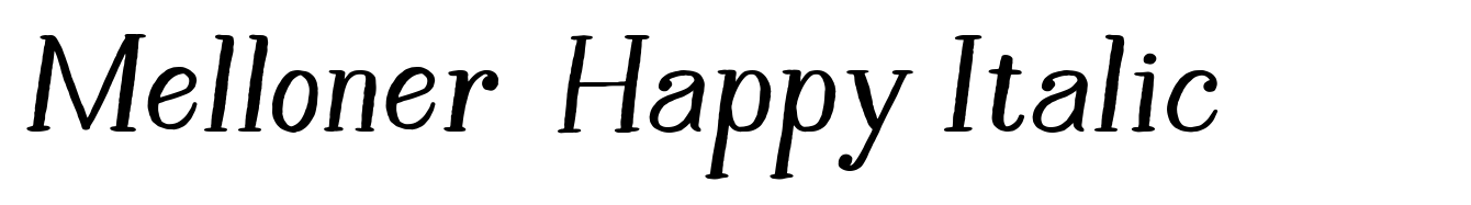 Melloner  Happy Italic